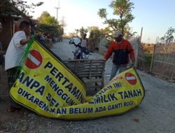 Akses Kendaraan Diblokade Warga, Megaproyek Pertamina Lumpuh