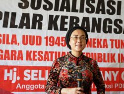 Selly Sebut Gotong Royong Satu Wujud Nilai Empat Pilar Kebangsaan