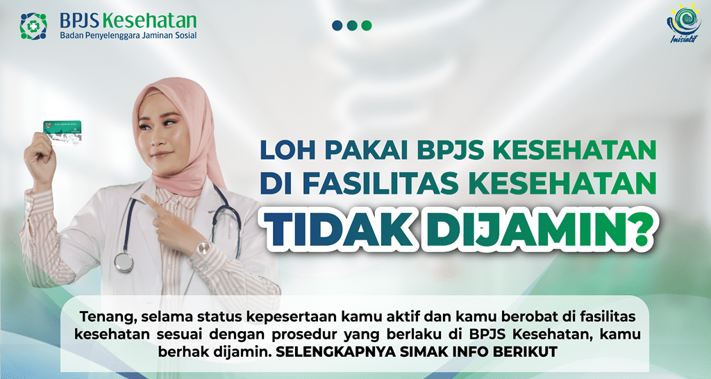 Ini Tips Agar Berobat Dijamin BPJS Kesehatan