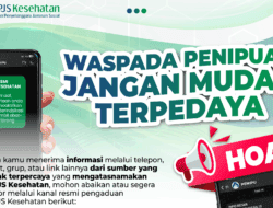 Waspada Penipuan yang Mengatasnamakan BPJS Kesehatan