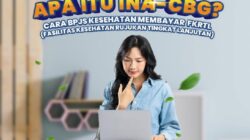 INA-CBG, Cara BPJS Kesehatan Jaga Mutu Layanan